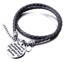 Load image into Gallery viewer, The Love Between A Mother and Daughter is Forever Bracelet