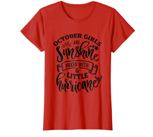 Load image into Gallery viewer, October Girls Shirt, Autumn Shirts Women, Birthday T Shirts, AutumnTops, Beach T Shirts, Sunshine Mixed with a Little Hurricane