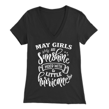 Load image into Gallery viewer, May Girls Are Sunshine Mixed With A Little Hurricane V-Neck T-Shirt