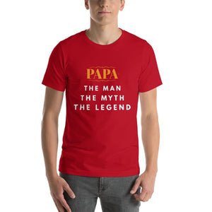 Papa The Man The Myth The Legend T-Shirt
