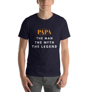 Papa The Man The Myth The Legend T-Shirt