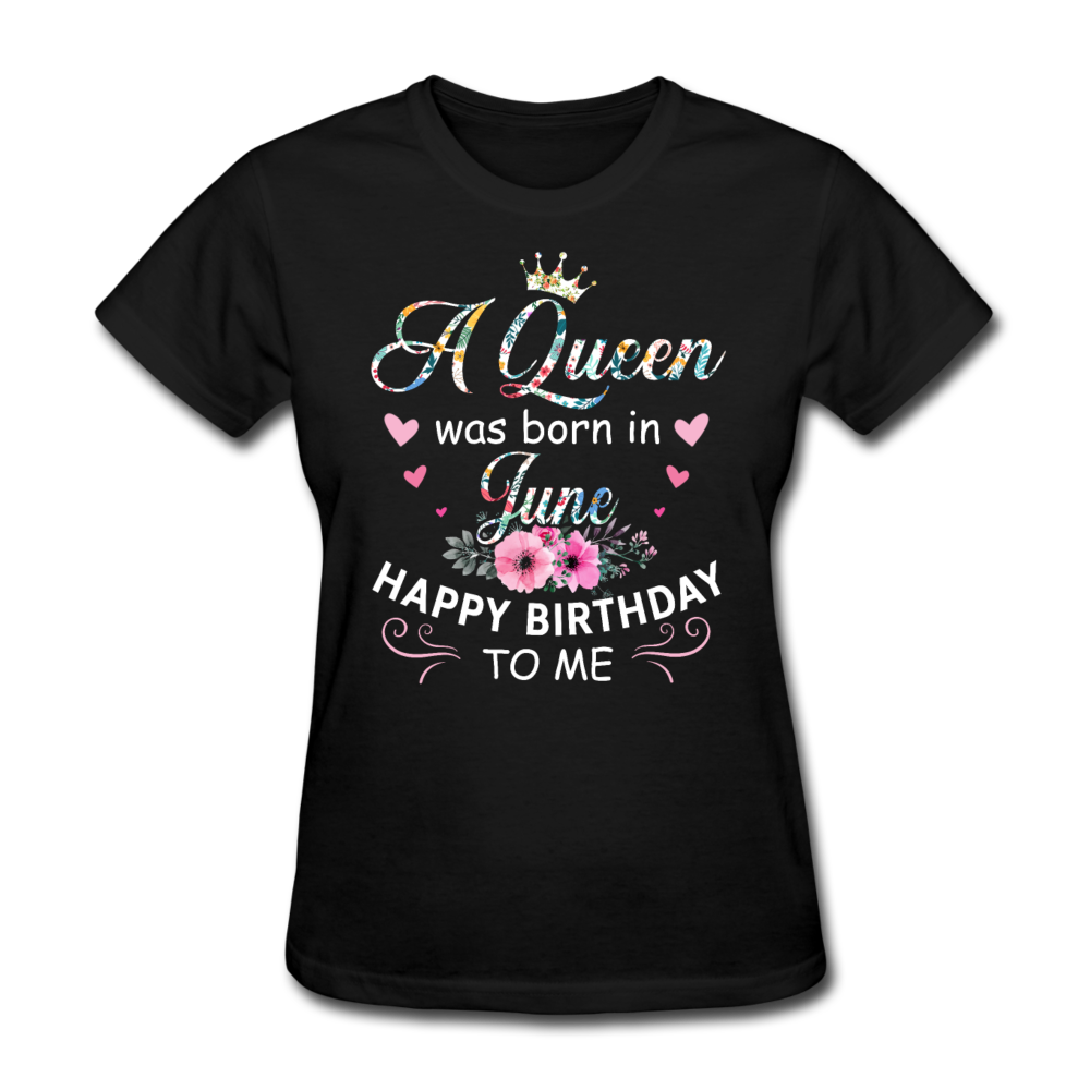 A Queen Was Born In June Shirts Women, Birthday T Shirts, Summer Tops, Beach T Shirts - black