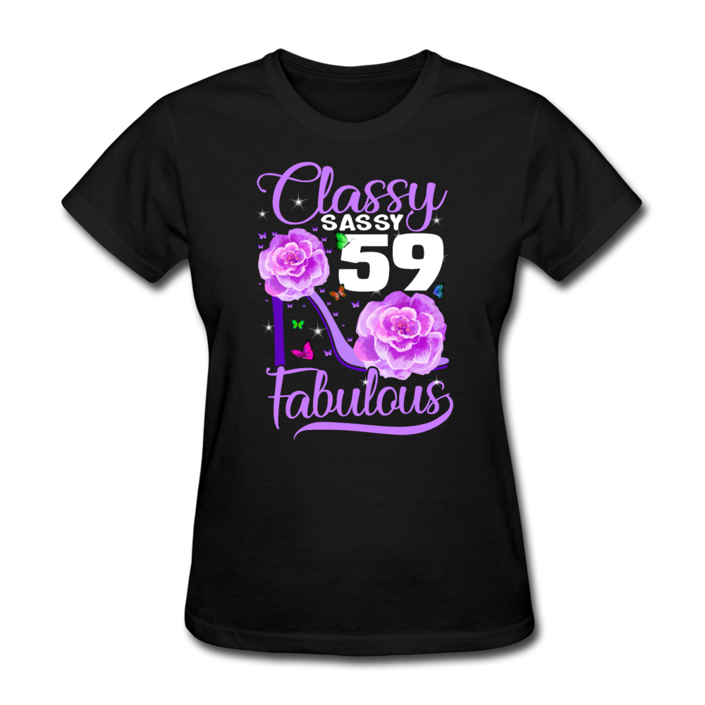 Classy Sassy 59 And Faburlous - Shirts Women, Birthday T Shirts, Summer Tops, Beach T Shirts - black