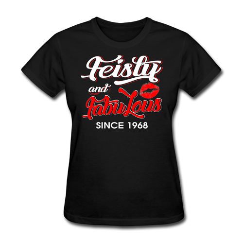 Feisty And Fabulous since 1968 - Shirts Women, Birthday T Shirts, Summer Tops, Beach T Shirts - black