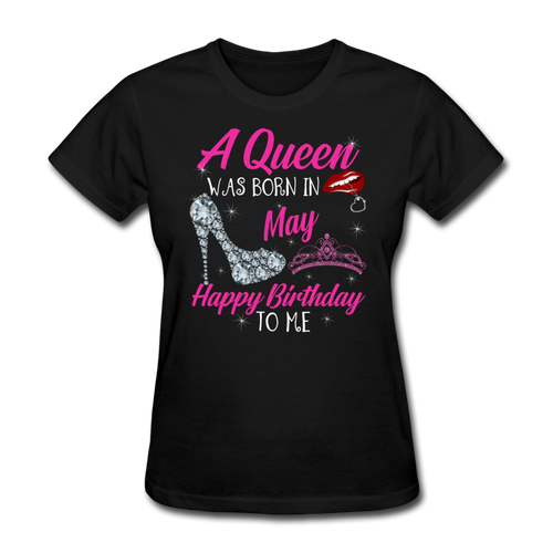 A Queen Was Born In May Shirts Women, Birthday T Shirts, Summer Tops, Beach T Shirts - black