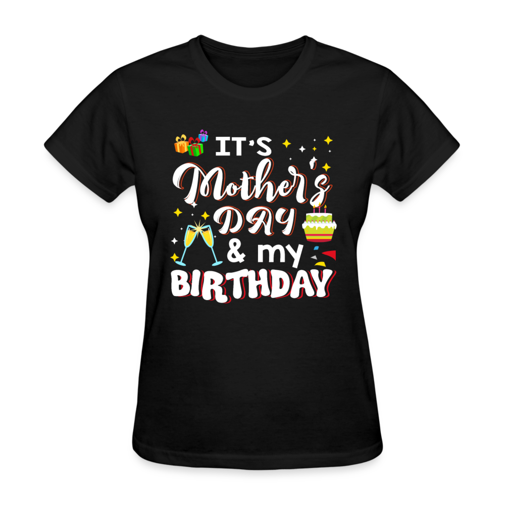 Mother's Day And My Birthday - Family Shirts Men, Woman Birthday T Shirts, Summer Tops, Beach T Shirts - black
