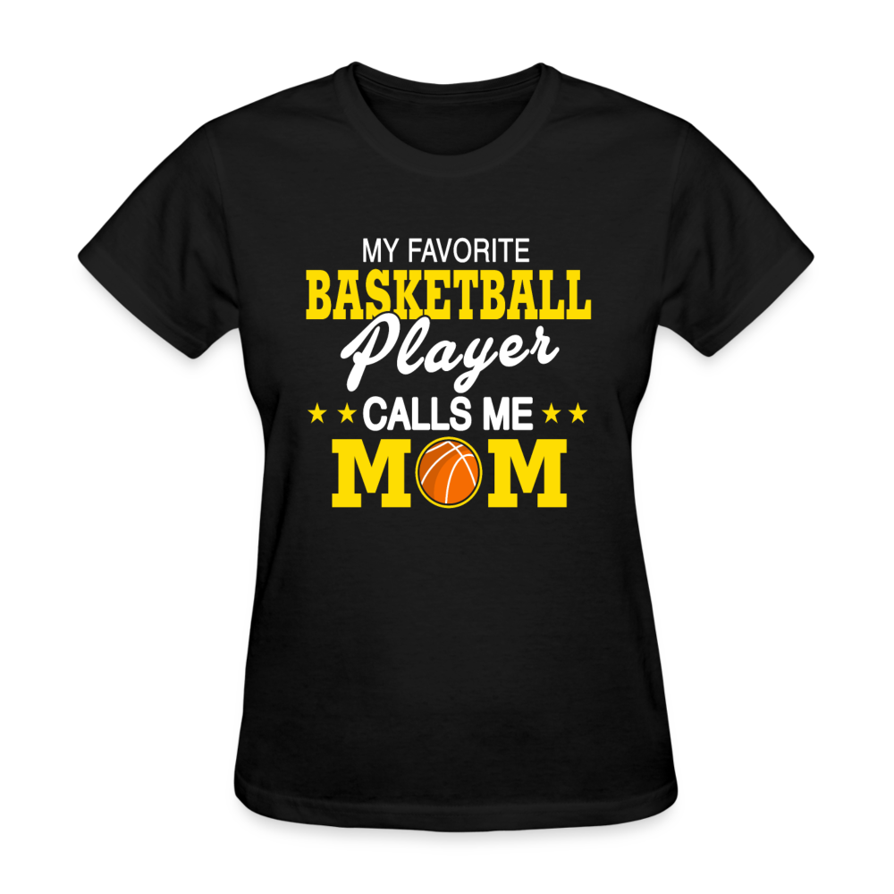 My Favorite Basketball Player Calls Me Mom - Family Shirts Men, Woman Birthday T Shirts, Summer Tops, Beach T Shirts - black