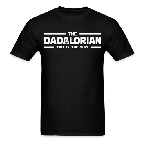 The Dadalorian-shirt - Father's Day Shirts Men, Birthday T Shirts, Summer Tops, Beach T Shirts - black
