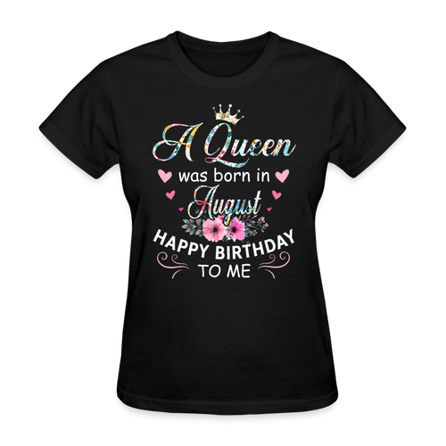 A Queen Was Born In August Shirts Women, Birthday T Shirts, Summer Tops, Beach T Shirts - black