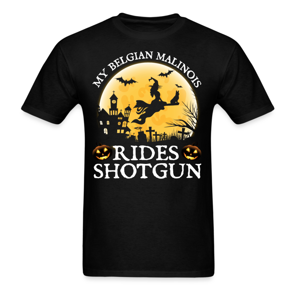 Halloween - My Belgian Malinois Rides Shotgun - Halloween Shirts Men, Birthday T Shirts, Summer Tops, Beach T Shirts - black