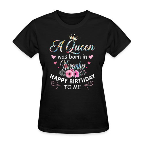A Queen Was Born In November Shirts Women, Birthday T Shirts, Summer Tops, Beach T Shirts - black