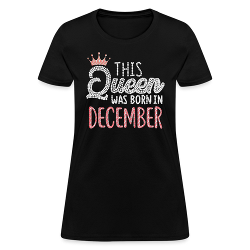 This Queen Was Born In December Shirts Women, Birthday T Shirts, Summer Tops, Beach T Shirts - black
