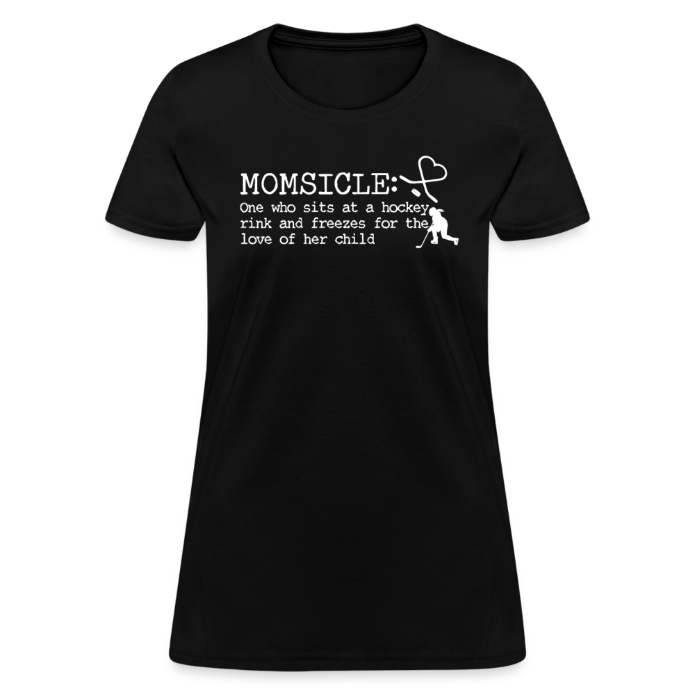 HOCKEY Momsicle Design - Mother's Day Gift, Family Shirts Women, Woman Birthday T Shirts, Summer Tops, Beach T Shirts - black