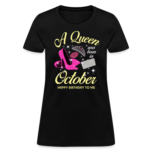 Personalised Custom Birthday Month T-shirt, A Queen Was Born In October Shirts Women, Birthday T Shirts, Summer Tops, Beach T Shirts - black