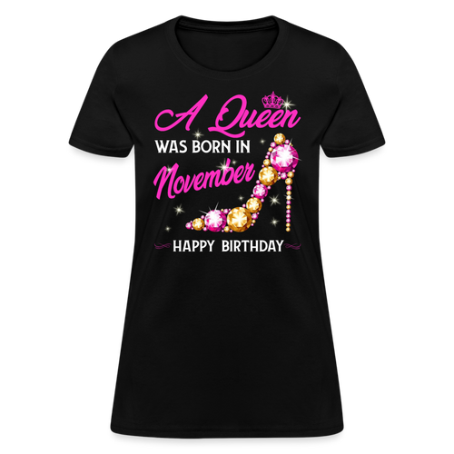 A Queen Was Born In November Shirts Women, Birthday T Shirts, Summer Tops, Beach T Shirts - black