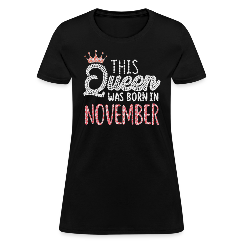 This Queen Was Born In November Shirts Women, Birthday T Shirts, Summer Tops, Beach T Shirts - black