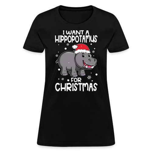 I Want A Hippopotamus For Christmas T-Shirt - Family Shirts Men, Woman Christmas T Shirts - black
