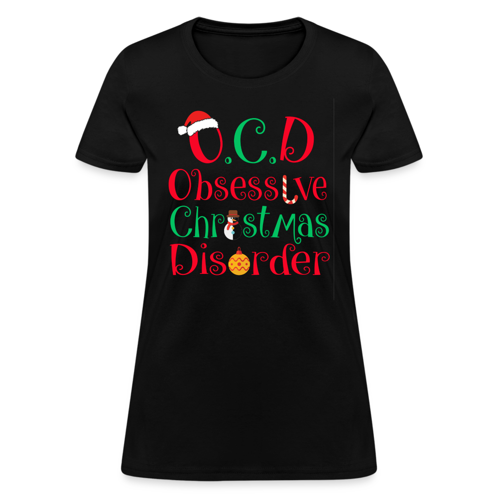 OCD Obsessive Christmas Disorder T-Shirt - Family Shirts Men, Woman Christmas T Shirts - black