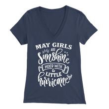 Load image into Gallery viewer, May Girls Are Sunshine Mixed With A Little Hurricane V-Neck T-Shirt